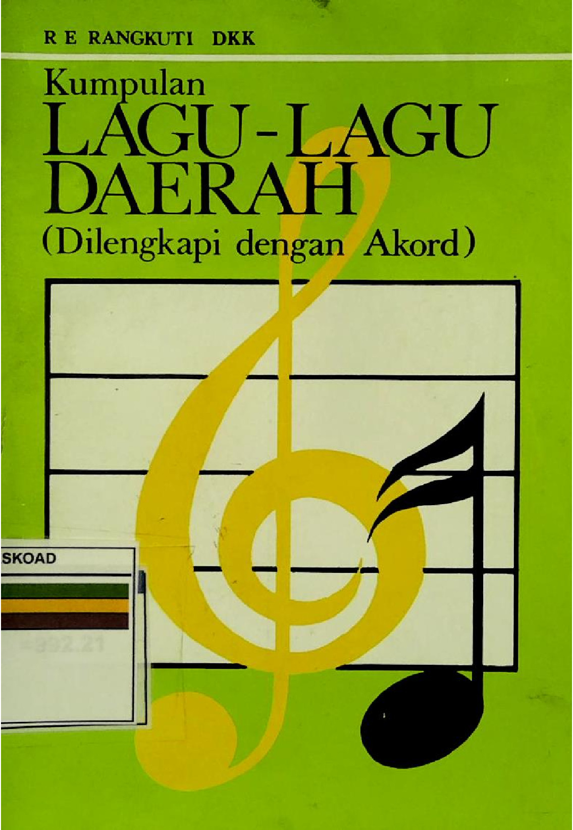Kumpulan Lagu-Lagu Daerah Dilengkapi dengan Akord